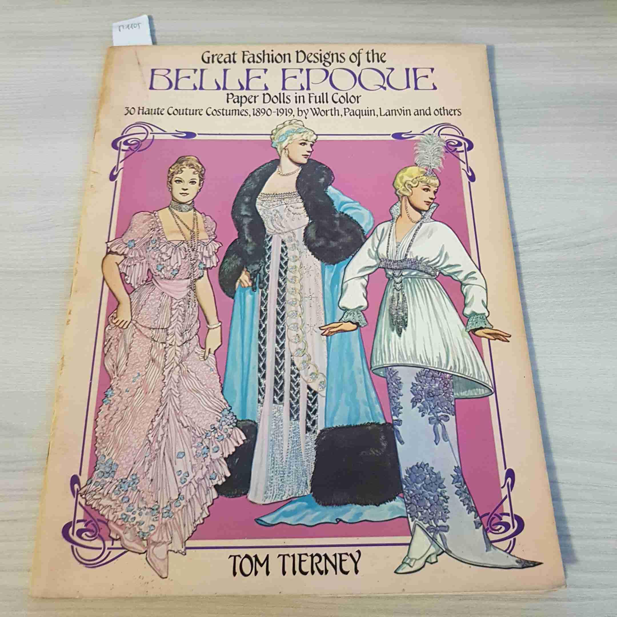 Great Fashion Designs of the Belle Epoque: Paper Dolls in Full Color