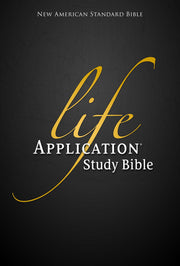 Life Application Study Bible, NASB