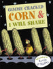 Gimme Cracked Corn and I Will Share OMalley, Kevin