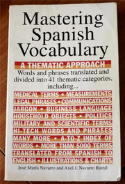 Mastering Spanish Vocabulary: A Thematic Approach (Mastering Vocabulary) (Spanish Edition)