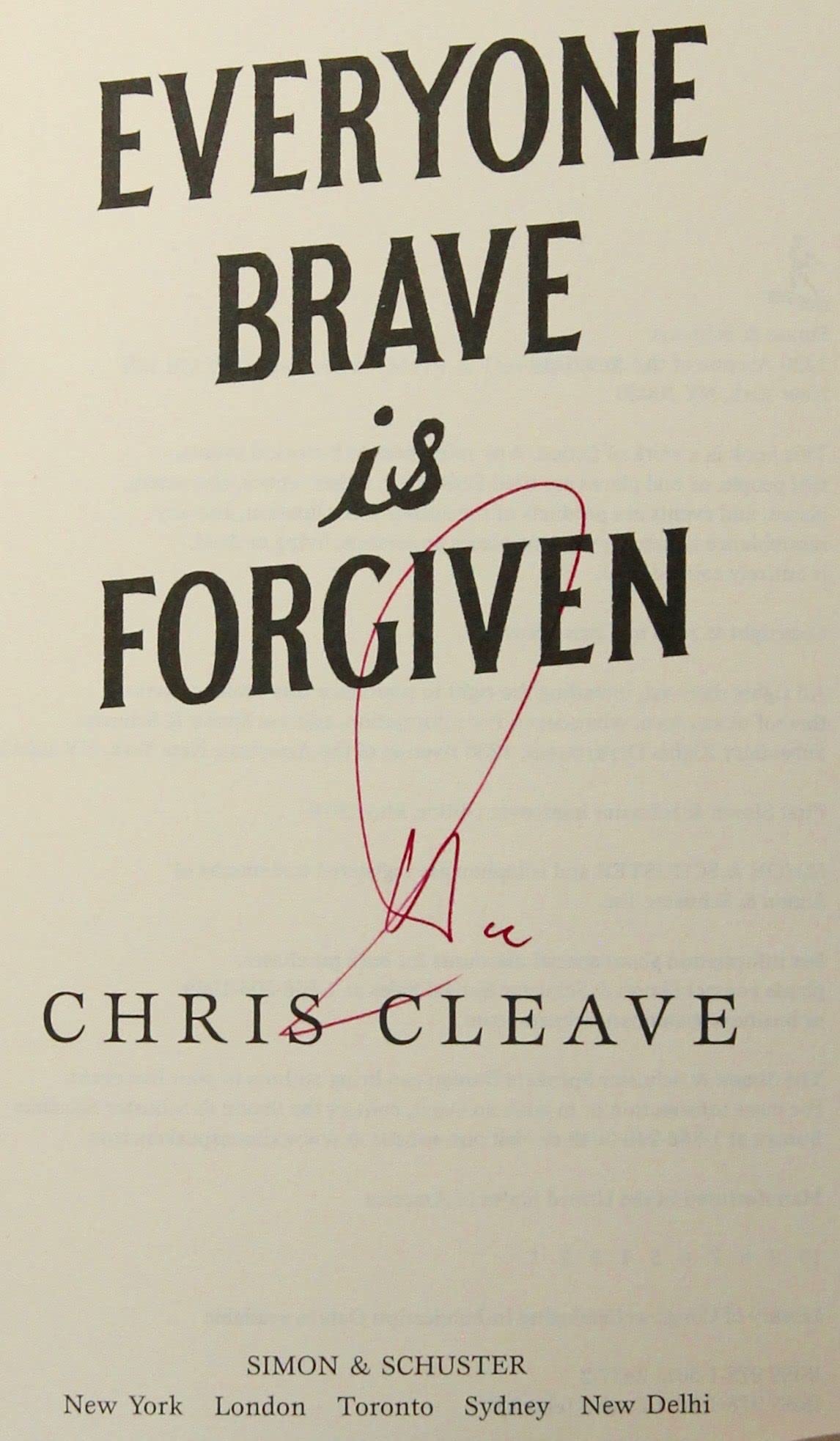 Everyone Brave is Forgiven