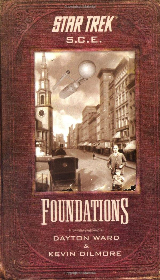 Foundations Star Trek: Starfleet Corp of Engineers Dilmore, Kevin and Ward, Dayton