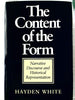 The Content of the Form: Narrative Discourse and Historical Representation White, Professor Hayden