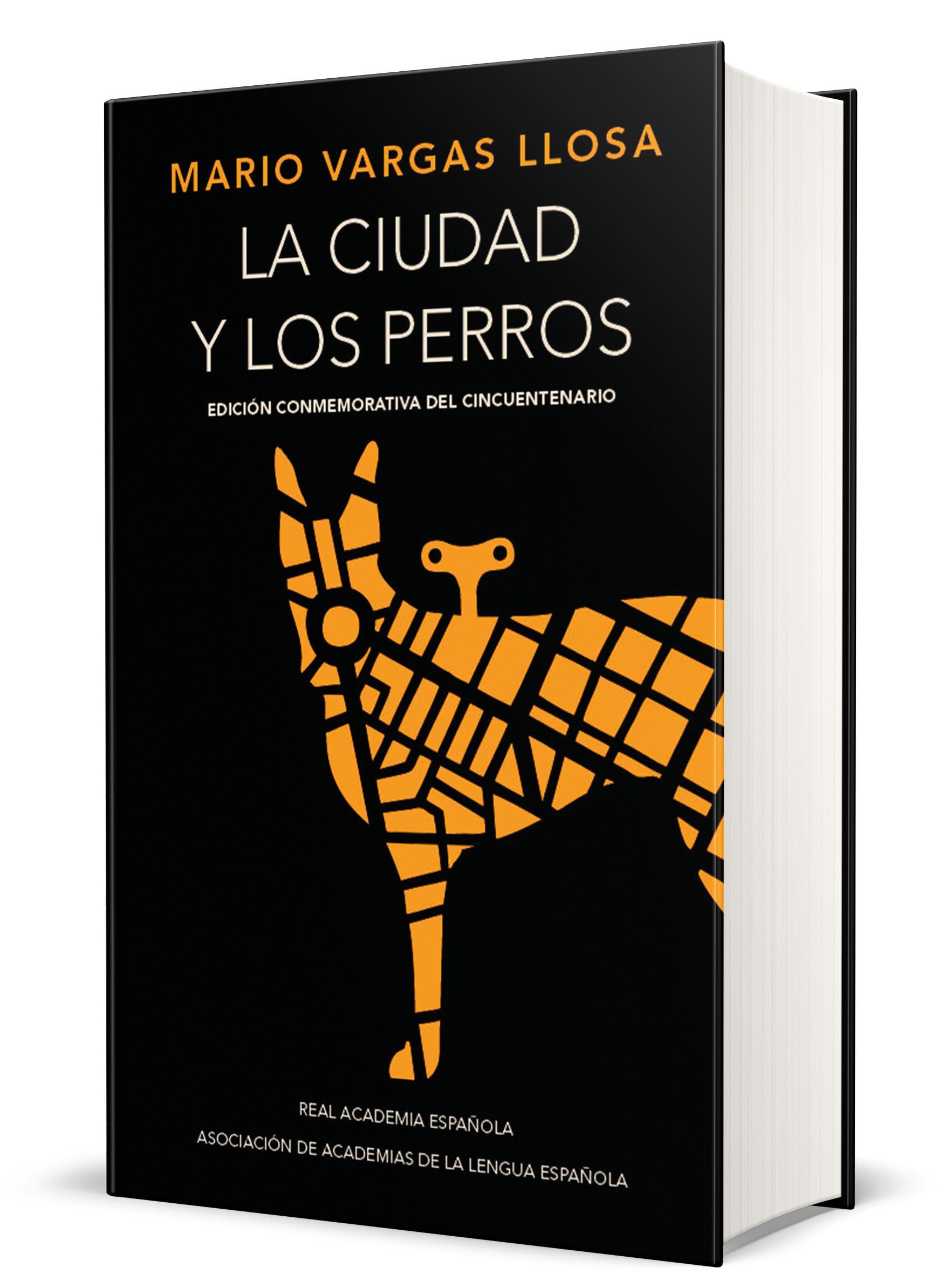 La ciudad y los perros (Edición conmemorativa de la RAE y la ASALE) / The Time of the Hero (Spanish Edition)