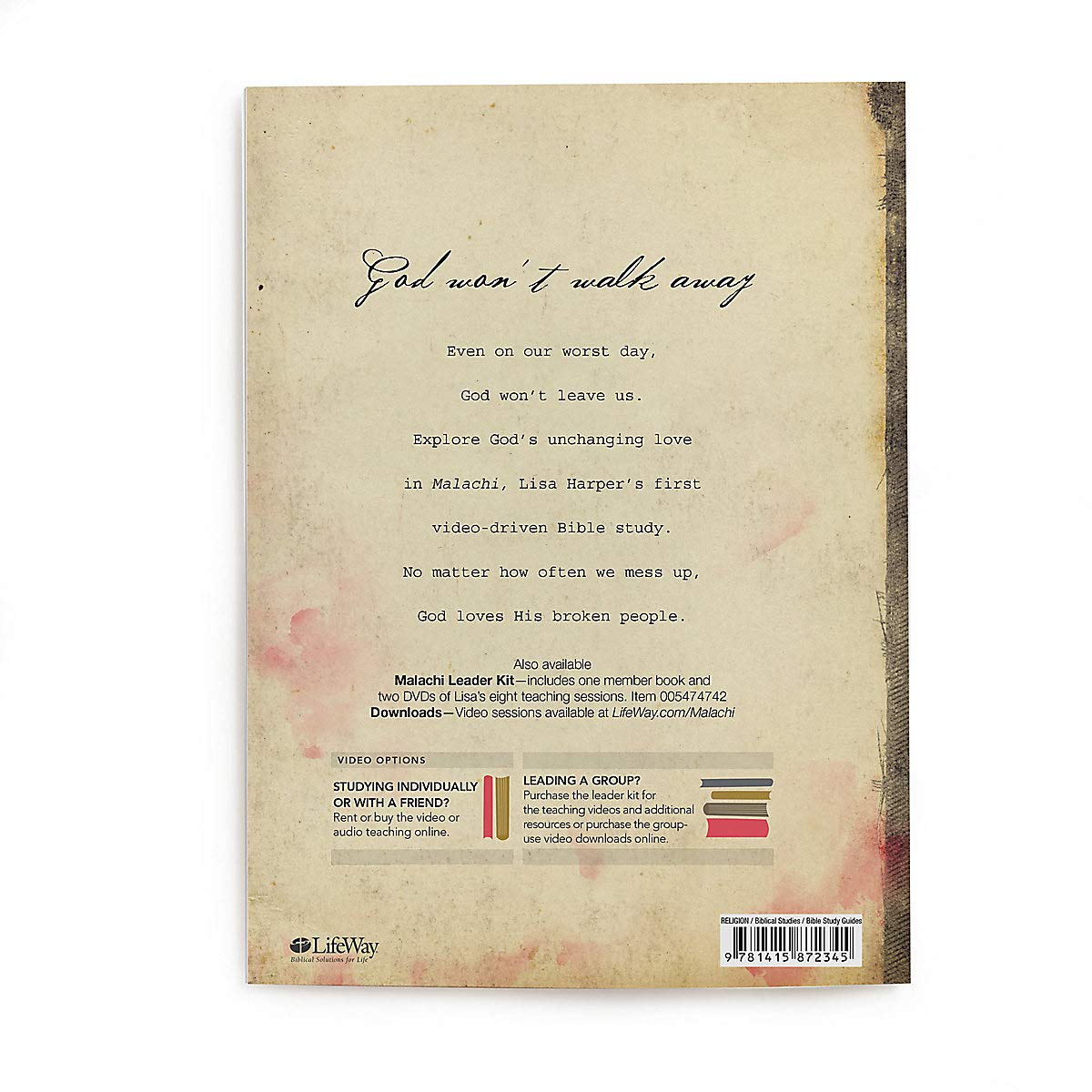 Malachi - Bible Study Book: A Love That Never Lets Go