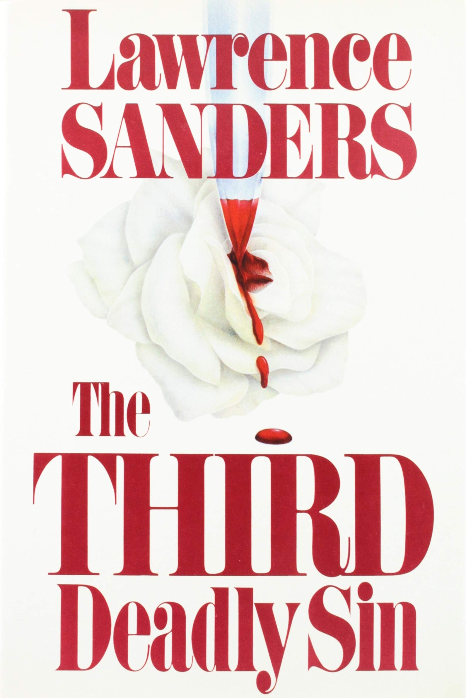 The Third Deadly Sin
