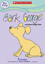 Bark, George...And More Doggie Tales (4 Stories)