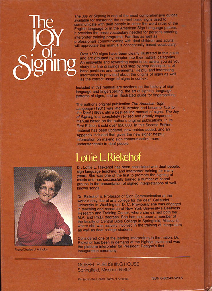 Joy In Sign Language The Joy of Signing: The Illustrated Guide for Mastering Sign Language