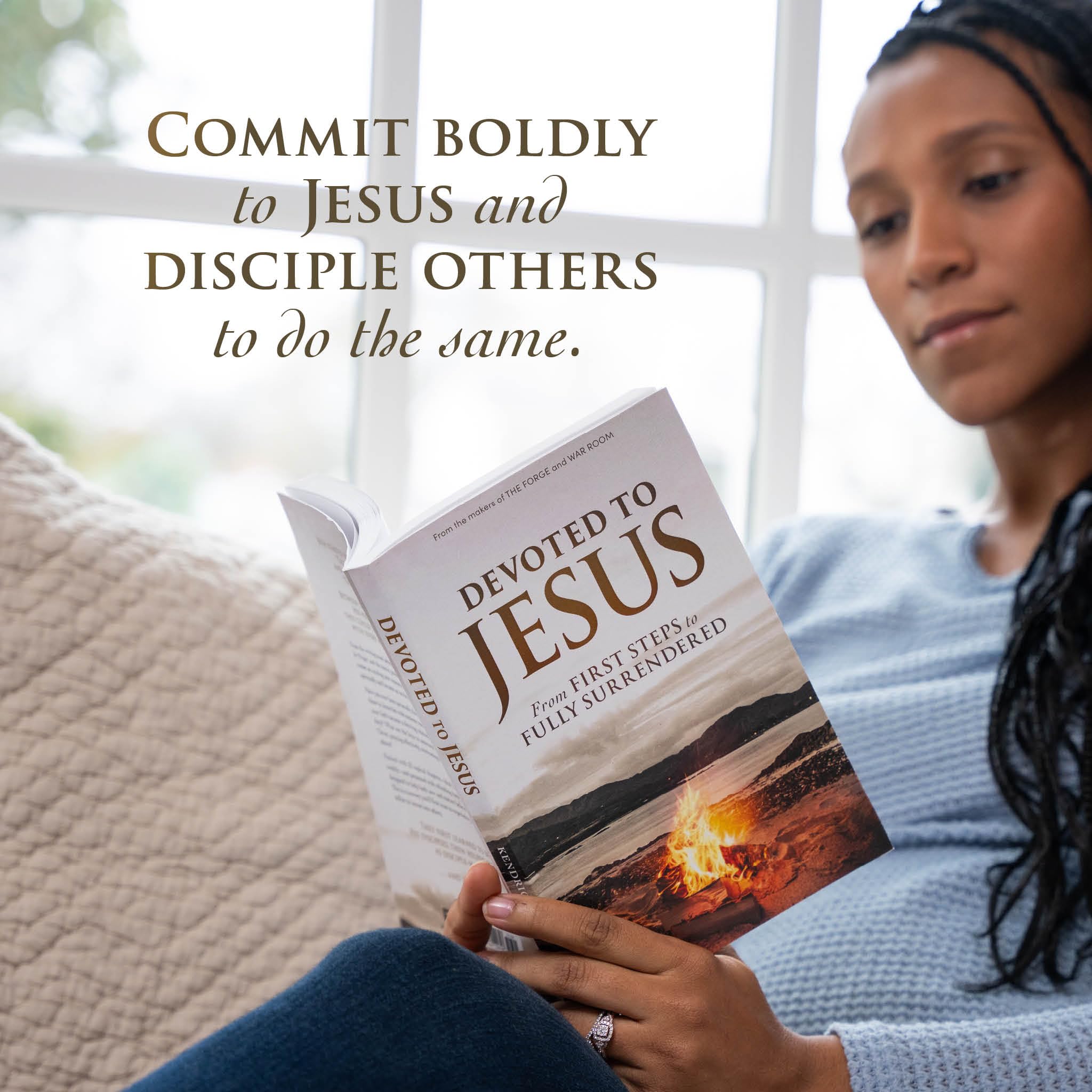 Devoted to Jesus: From First Steps to Fully Surrendered