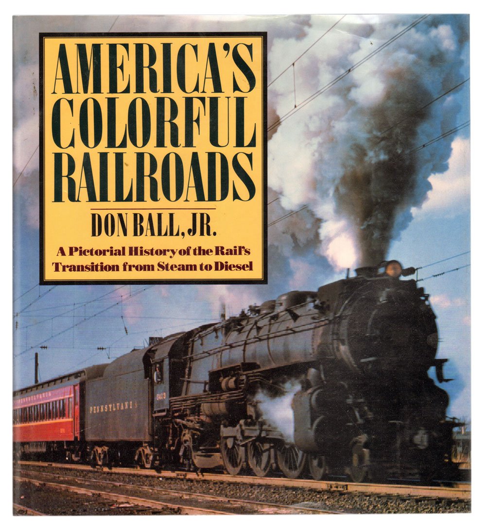 America's Colorful Railroads