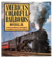 America's Colorful Railroads