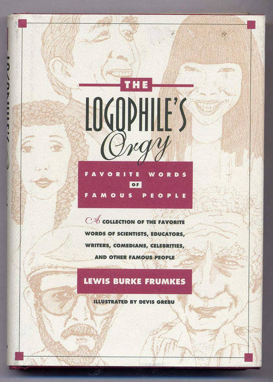 The Logophiles Orgy [Hardcover] Frumkes, Lewis Burke
