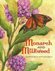 Monarch and Milkweed [Hardcover] Frost, Helen and Gore, Leonid