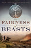 The Fairness of Beasts The Widow Walk Saga [Paperback] LaSalle, Gar