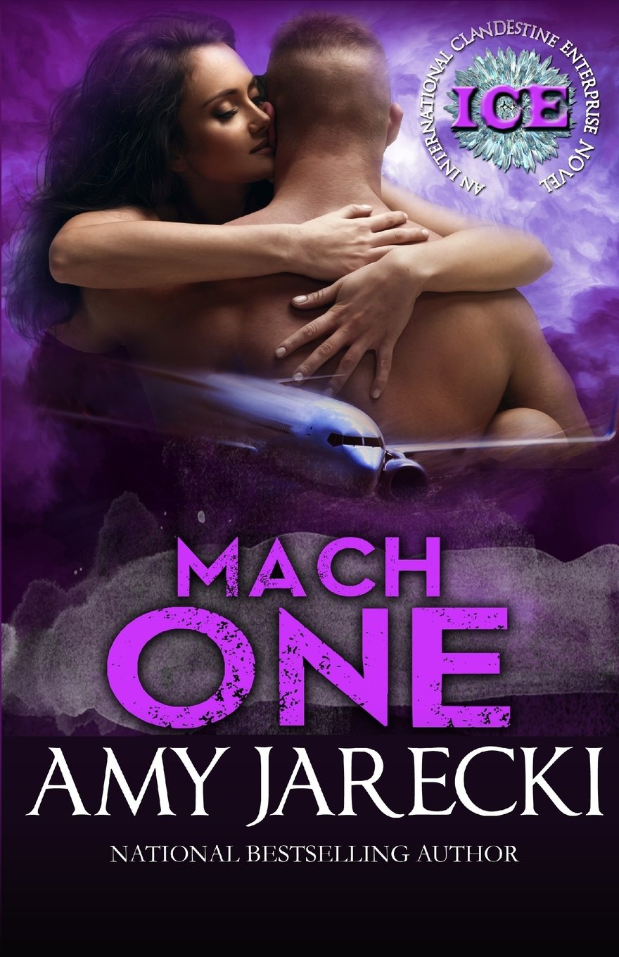 Mach One: An International Clandestine Enterprise Novel (ICE)