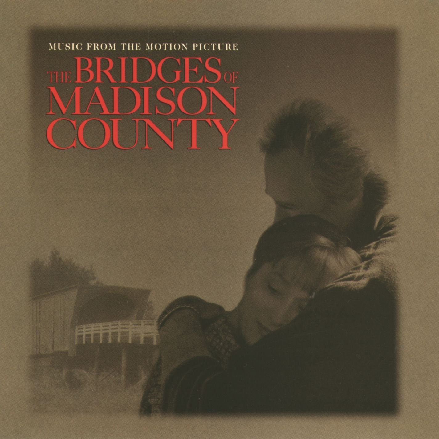 The Bridges Of Madison County (Music From The Motion Picture)