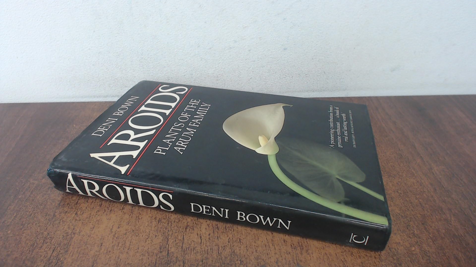 Aroids: Plants of the Arum Family