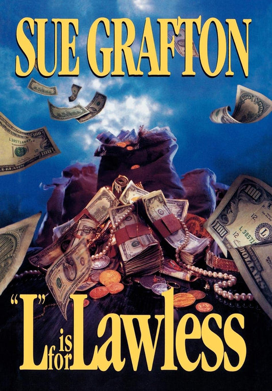 L is for Lawless A Kinsey Millhone Mystery, Book 12 Grafton, Sue