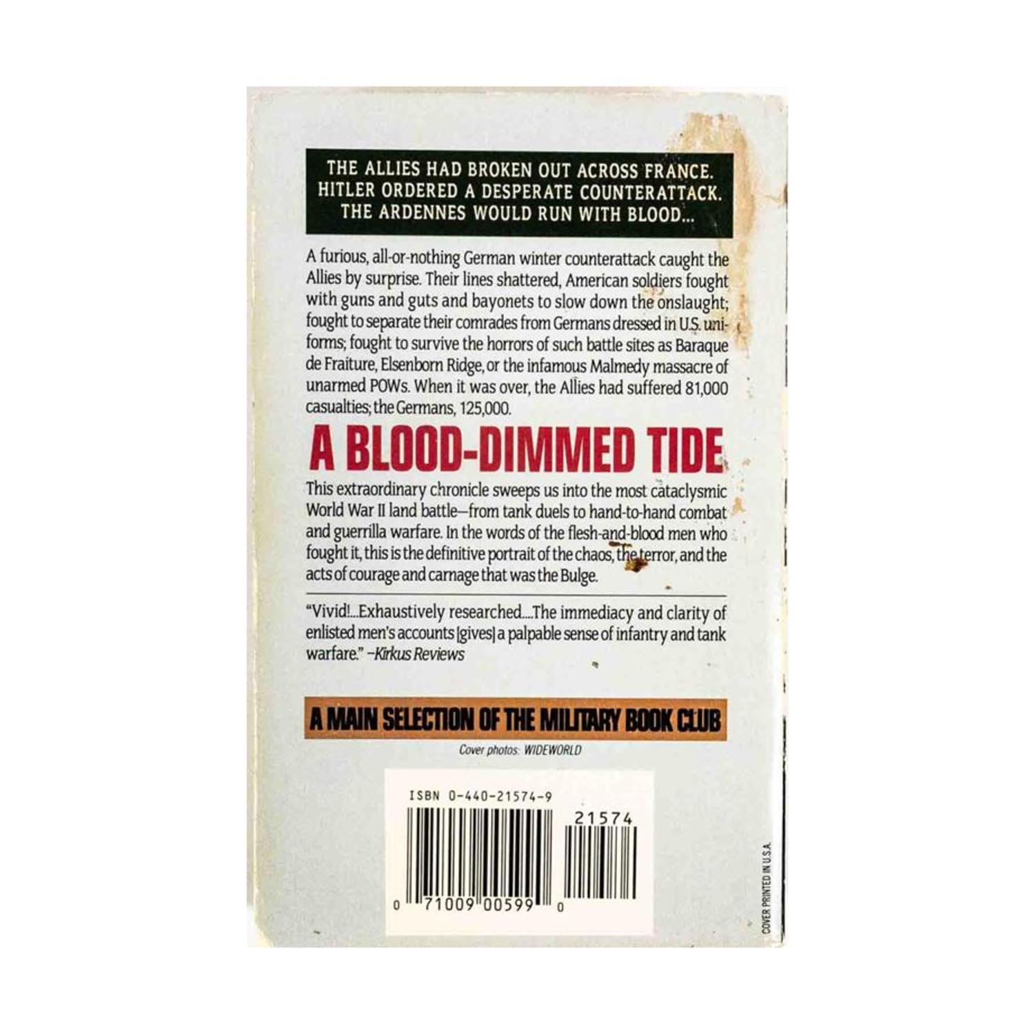 A Blood-dimmed Tide: The Battle of the Bulge by the Men Who Fought It