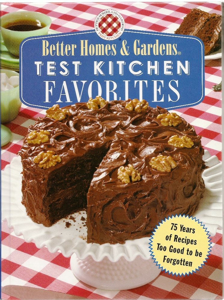 Better Homes & Gardens Test Kitchen Favorites