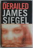 Derailed Siegel, James