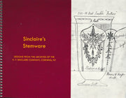 Sinclaire's Stemware: Designs from the Archives of the H. P. Sinclaire Company, Corning, NY, Catalog