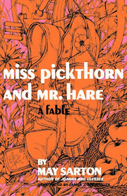 Miss Pickthorn and Mr. Hare: A Fable
