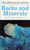 Rocks and Minerals: A Guide to Field Identification Golden Field Guide fSt Martins Press Sorrell, Charles A and Sandstrm, George F