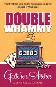 Double Whammy (A Davis Way Crime Caper)
