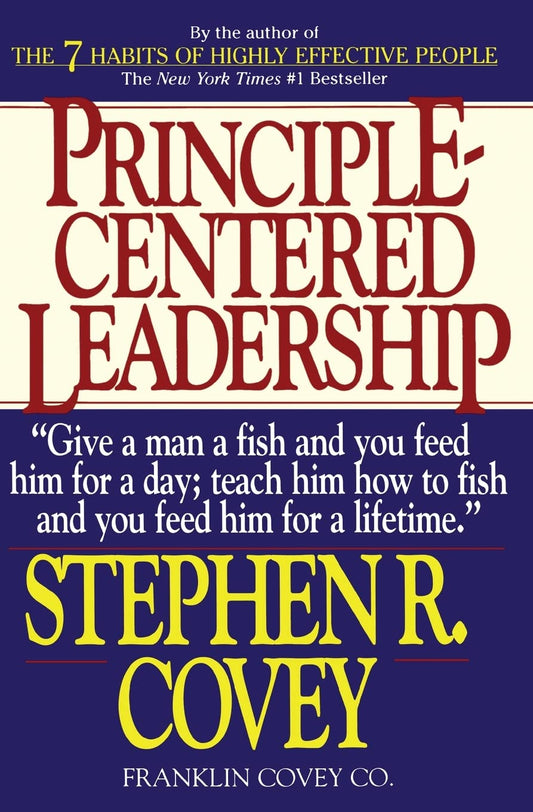 PrincipleCentered Leadership [Paperback] Covey, Stephen R