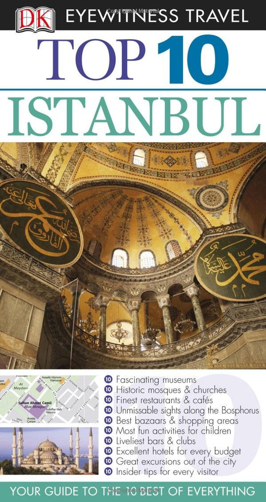 Top 10 Istanbul Eyewitness Top 10 Travel Guides Shales, Melissa and Draughtsman Ltd