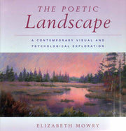 The Poetic Landscape: A Contemporary Visual and Psychological Exploration