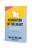 Renovation of the Heart: An Interactive Student Edition: Putting on the Character of Christ [Paperback] Willard, Dallas and Frazee, Randy