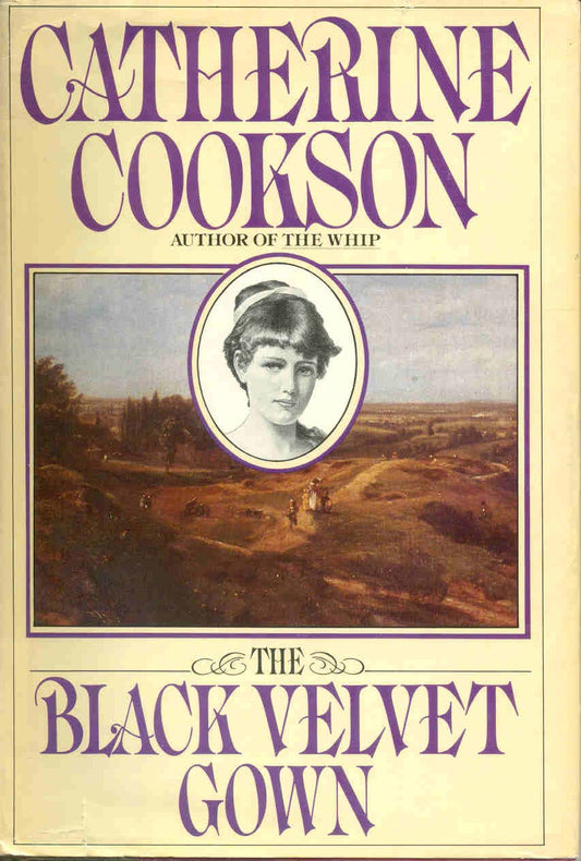 The Black Velvet Gown Cookson, Catherine