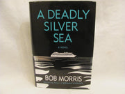 A Deadly Silver Sea