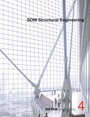 SOM: Iconic architecture as a result of structural solutions: From Sears Tower to Burj Khalifa (DETAIL engineering)