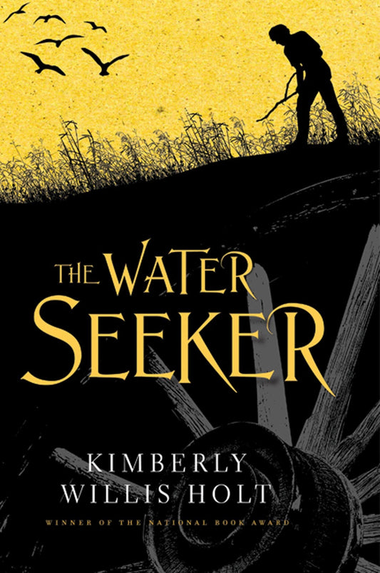 The Water Seeker Holt, Kimberly Willis