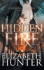 A Hidden Fire: Elemental Mysteries Book One Hunter, Elizabeth