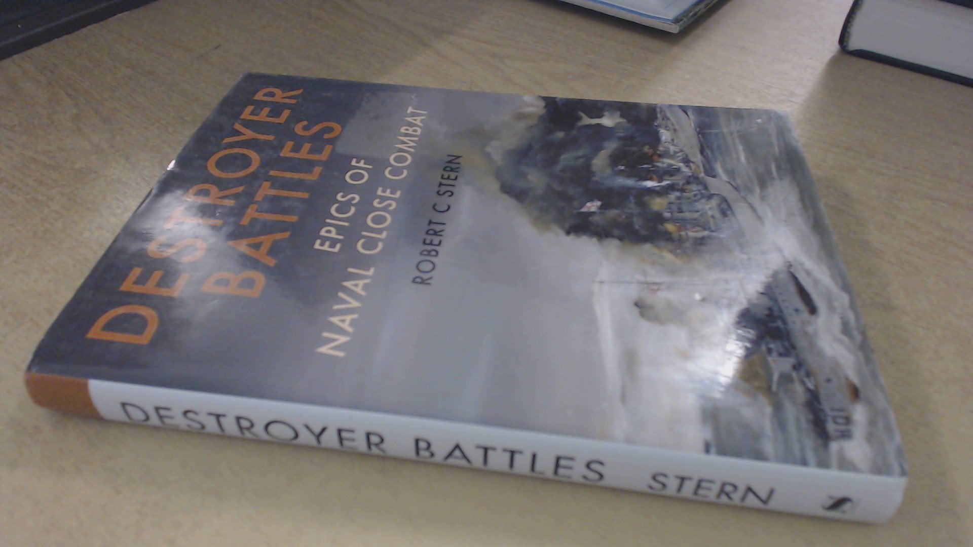 Destroyer Battles: Epics of Naval Close Encounters