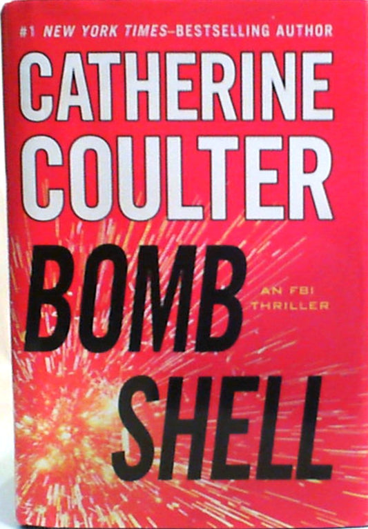Bomb Shell; An FBI Thriller Large Print [Hardcover] Coulter, Catherine