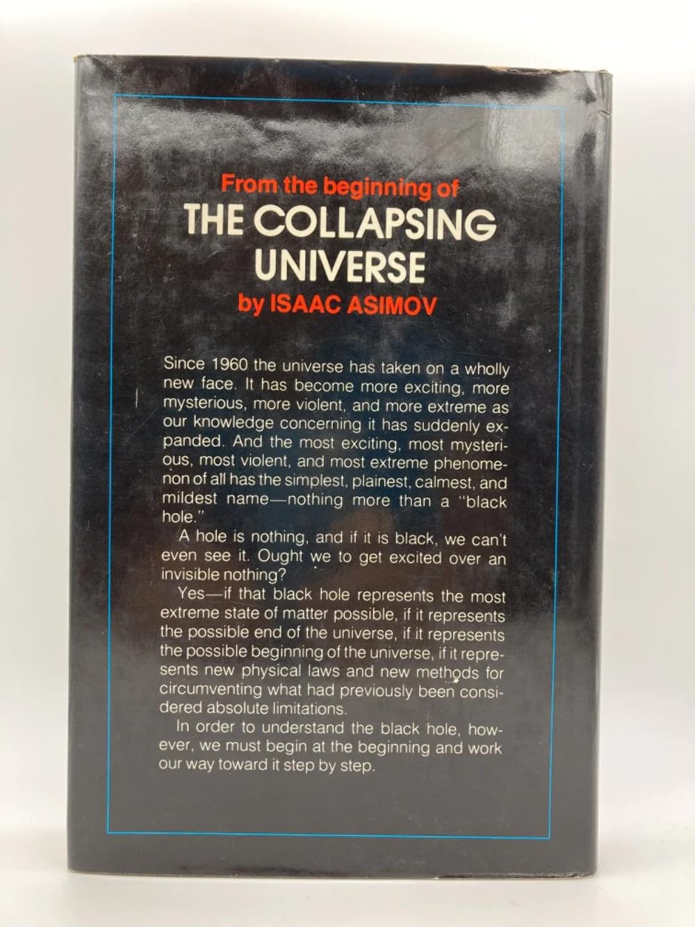 The Collapsing Universe: The Story of the Black Holes
