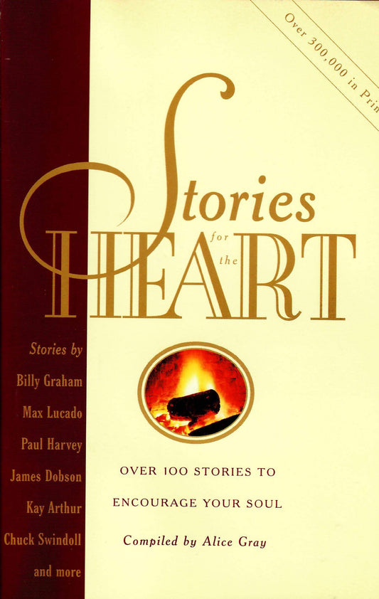 Stories for the Heart [Paperback] Gray, Alice