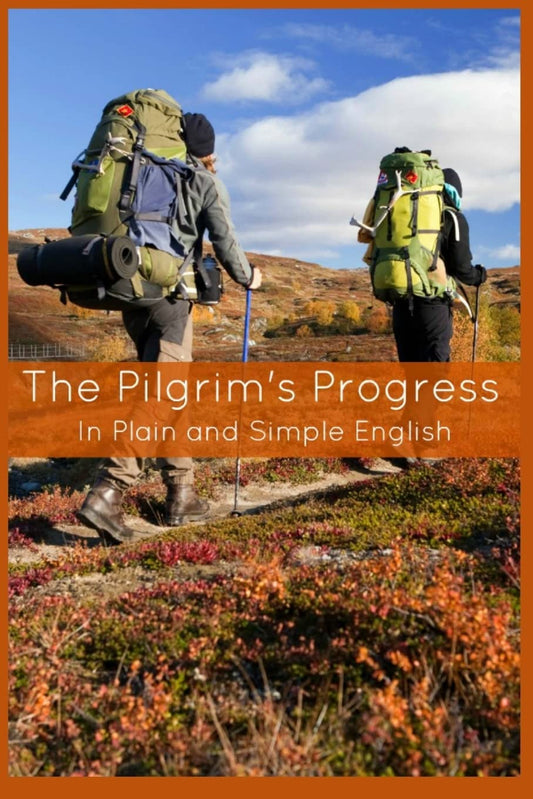 The Pilgrims Progress In Plain and Simple English  Part One and Two: A Modern Translation and the Original Version [Paperback] Bunyan, John and BookCaps