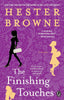The Finishing Touches [Paperback] Browne, Hester