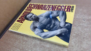 ARNOLD SCHWARZENEGGER: A PORTRAIT