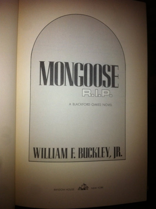 Mongoose, RIP Buckley Jr, William F