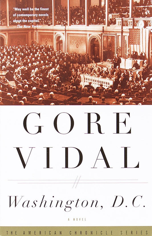 Washington, DC: A Novel Narratives of Empire [Paperback] Vidal, Gore