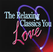 Relaxing Classics You Love