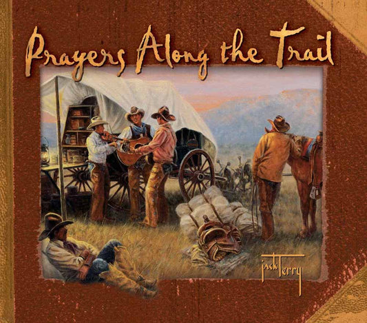 Prayers Along the Trail [Hardcover] Terry, Jack