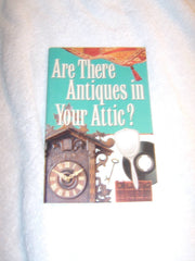 Are There Antiques in Your Attic?